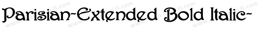 Parisian-Extended Bold Italic字体转换
